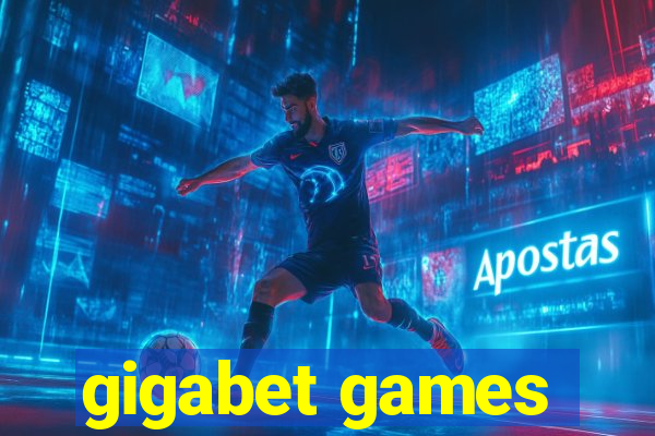 gigabet games